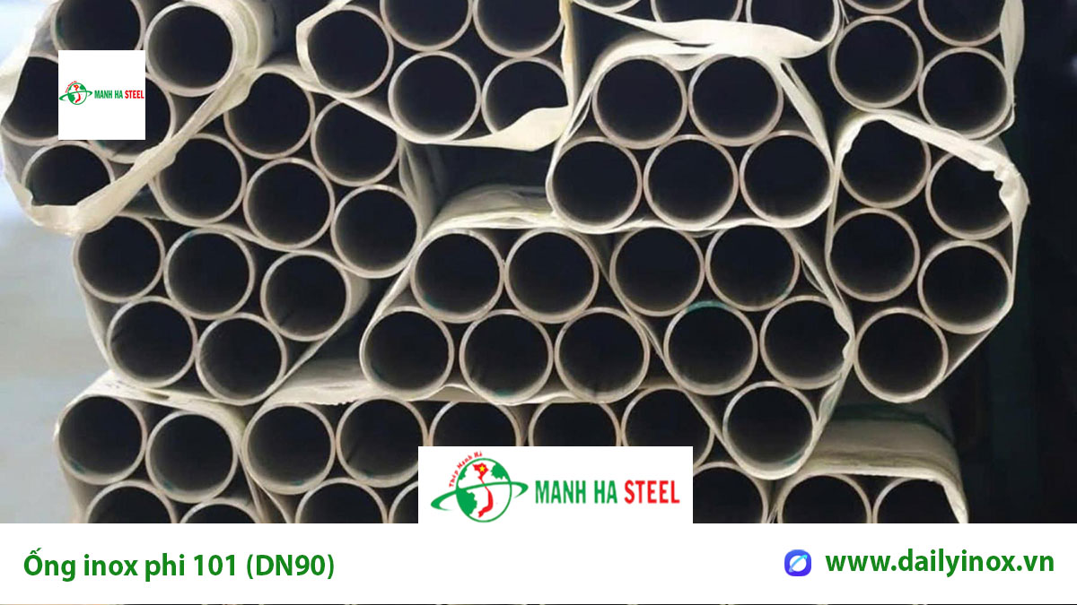 Bảng báo giá ống inox phi 101 (DN90)