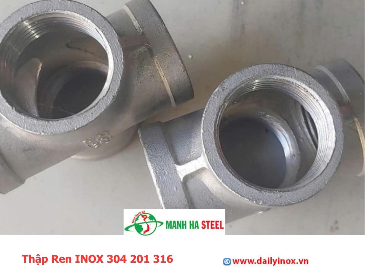 Thập Ren INOX 304 201 316