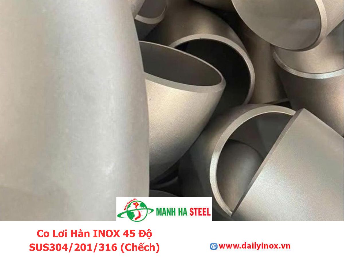 Co Lơi Hàn INOX 45 Độ SUS304/201/316 (Chếch)