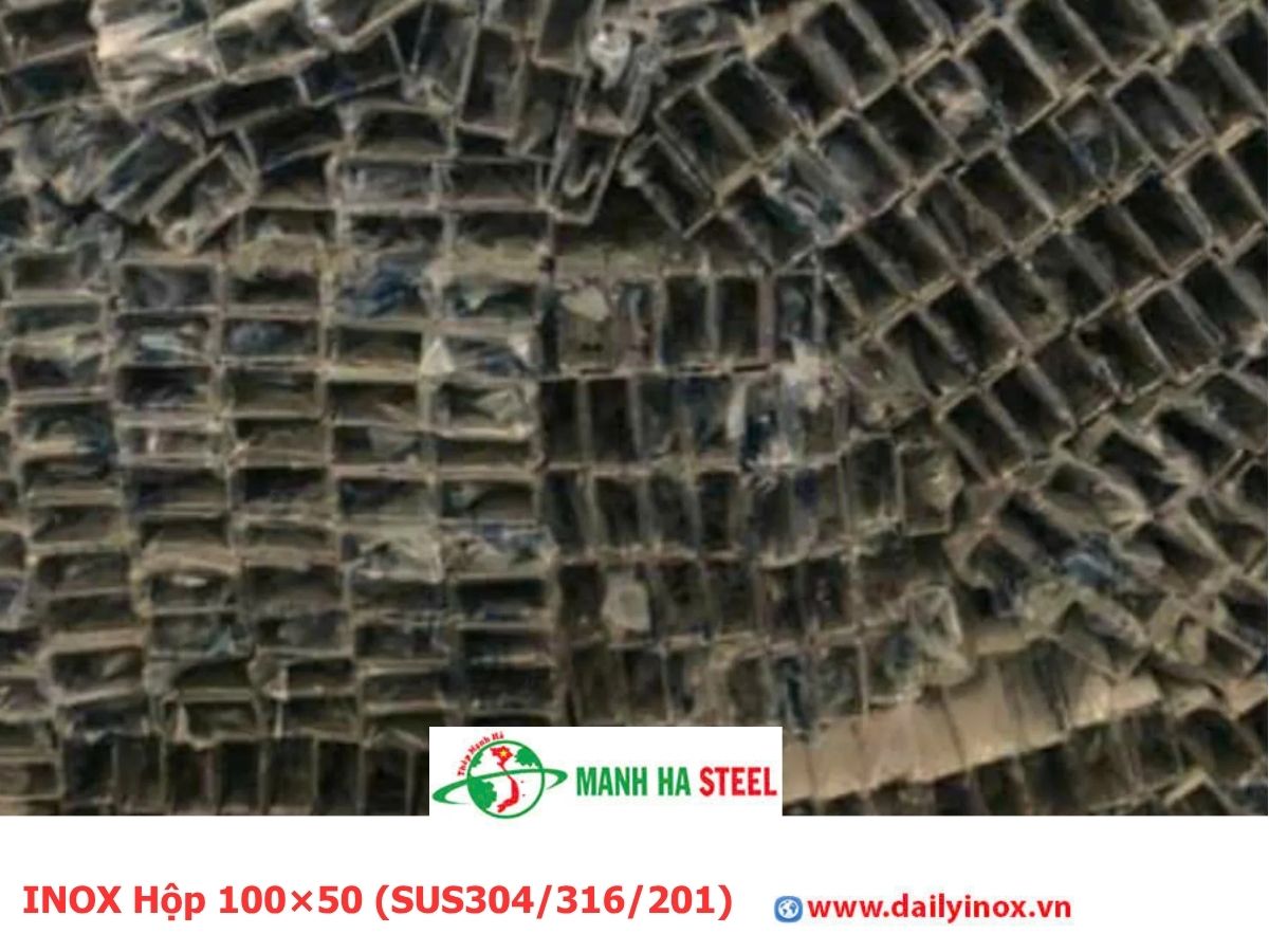 Bảng Báo Giá INOX Hộp 100×50 (SUS304/316/201)