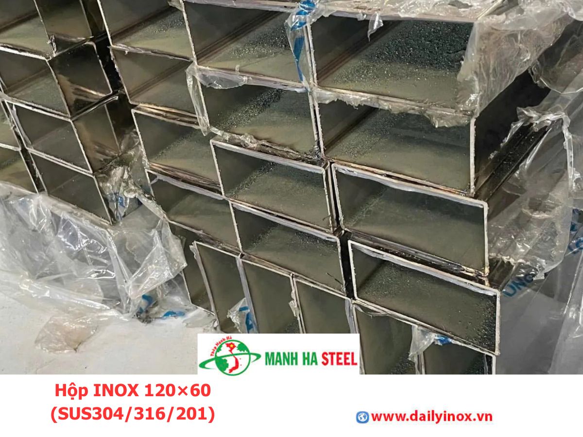 Bảng Báo Giá Hộp INOX 120×60 (SUS304/316/201)