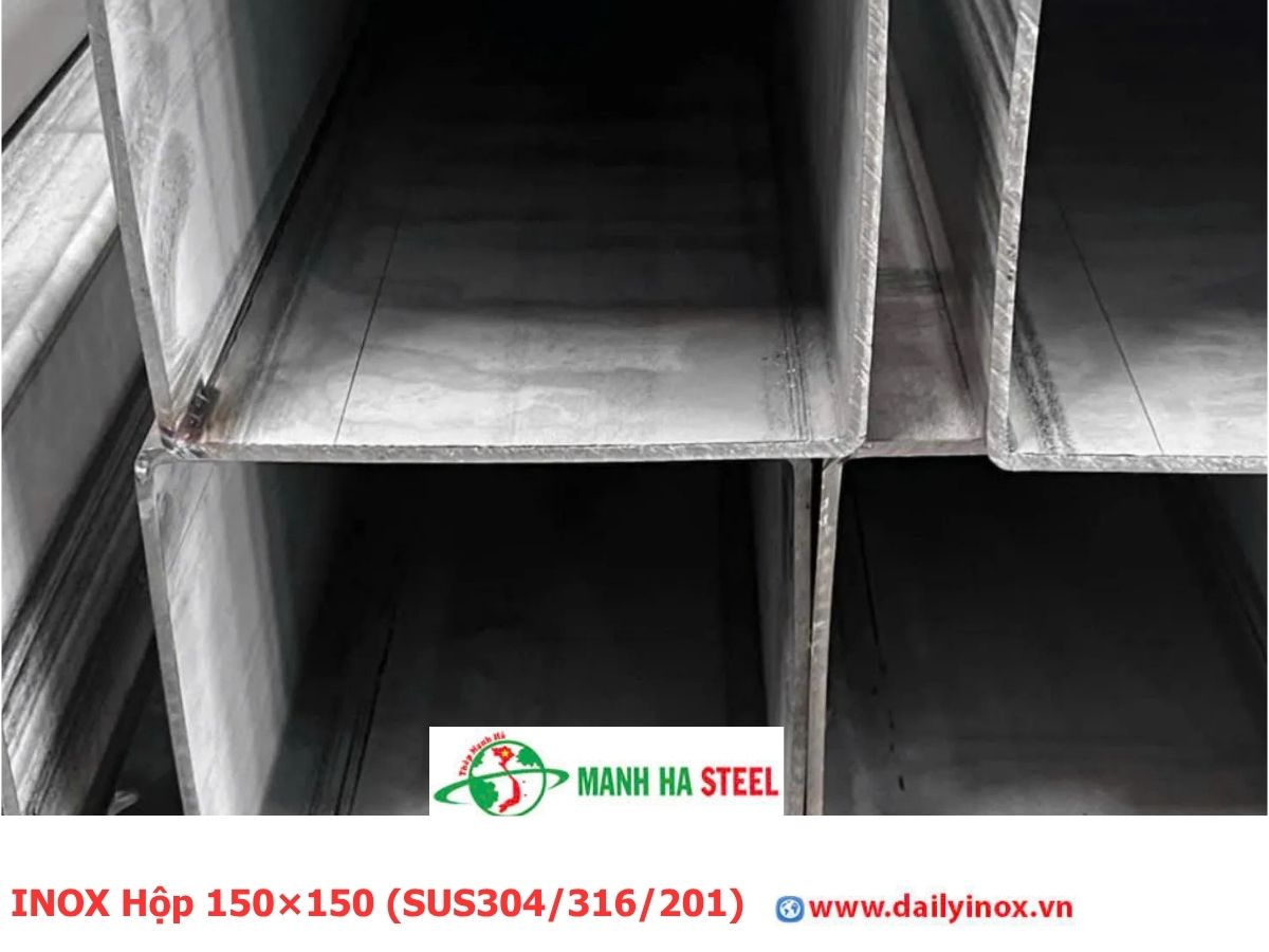 Bảng Báo Giá INOX Hộp 150×150 (SUS304/316/201)