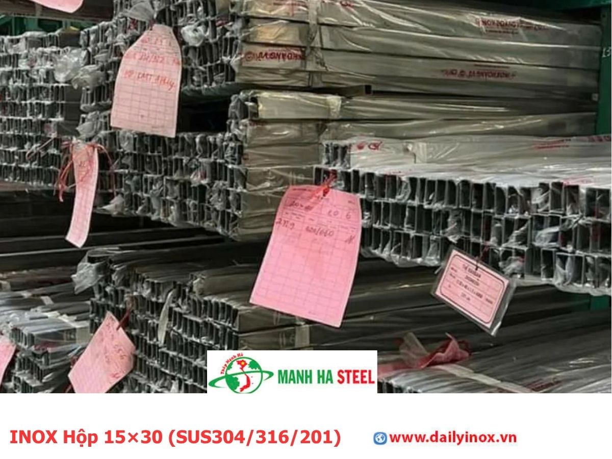 Bảng Báo Giá INOX Hộp 15×30 (SUS304/316/201)