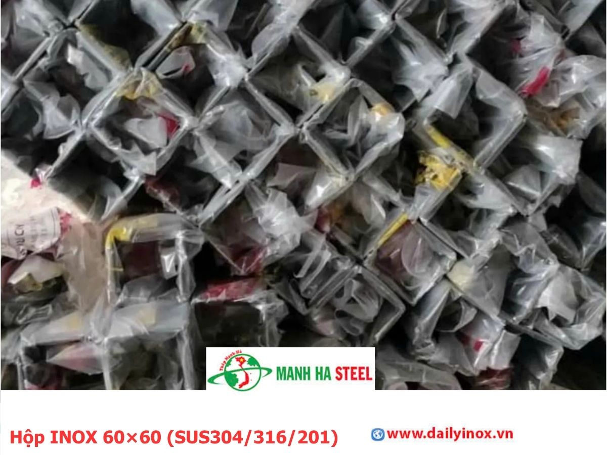 Bảng Báo Giá Hộp INOX 60×60 (SUS304/316/201)