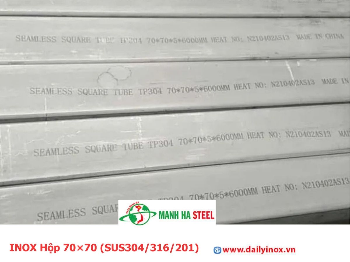 Bảng Báo Giá INOX Hộp 70×70 (SUS304/316/201)