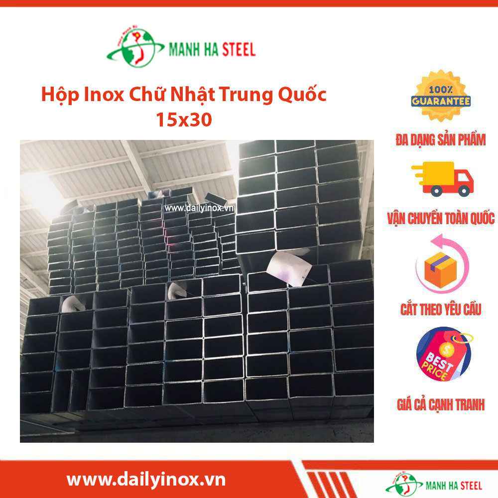 Hộp Inox Chữ Nhật Trung Quốc 15x30 - Đại lý Inox Mạnh Hà và Bảng Giá