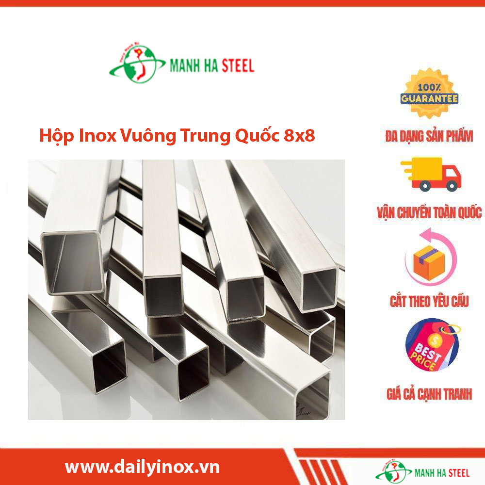 Hộp Inox Vuông Trung Quốc 8x8 - Đại lý Inox Mạnh Hà và Bảng Giá