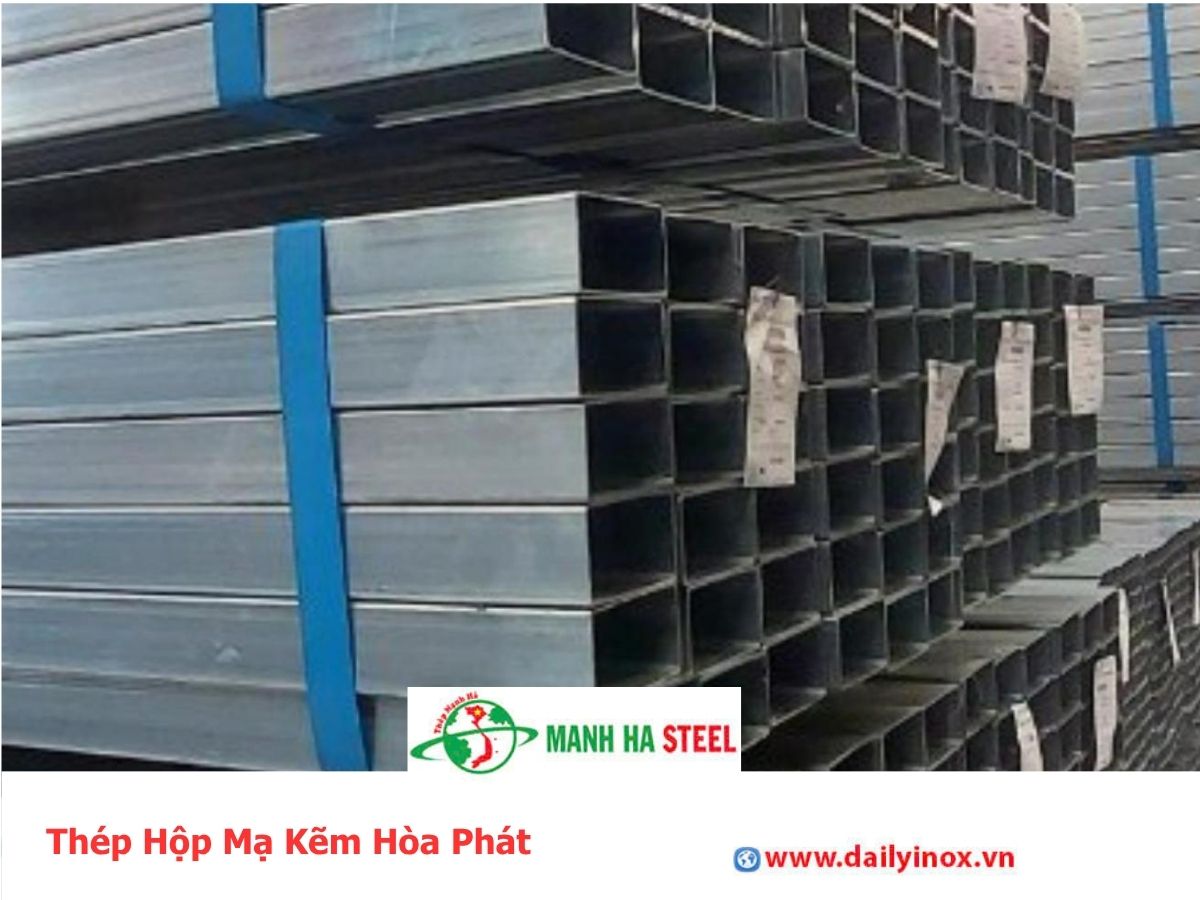 Thép Hộp Mạ Kẽm Hòa Phát