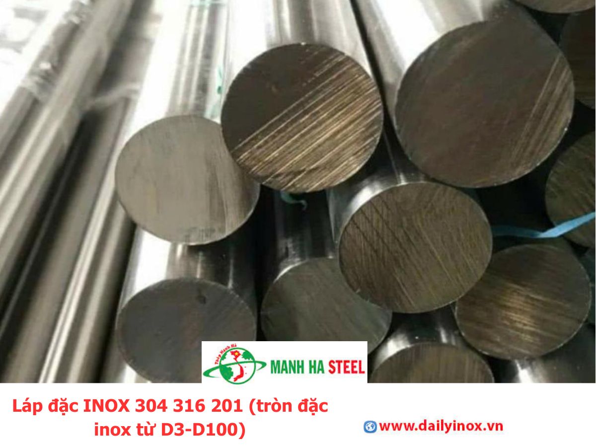 Bảng Báo Giá Láp đặc INOX 304 316 201 (tròn đặc inox từ D3-D100)