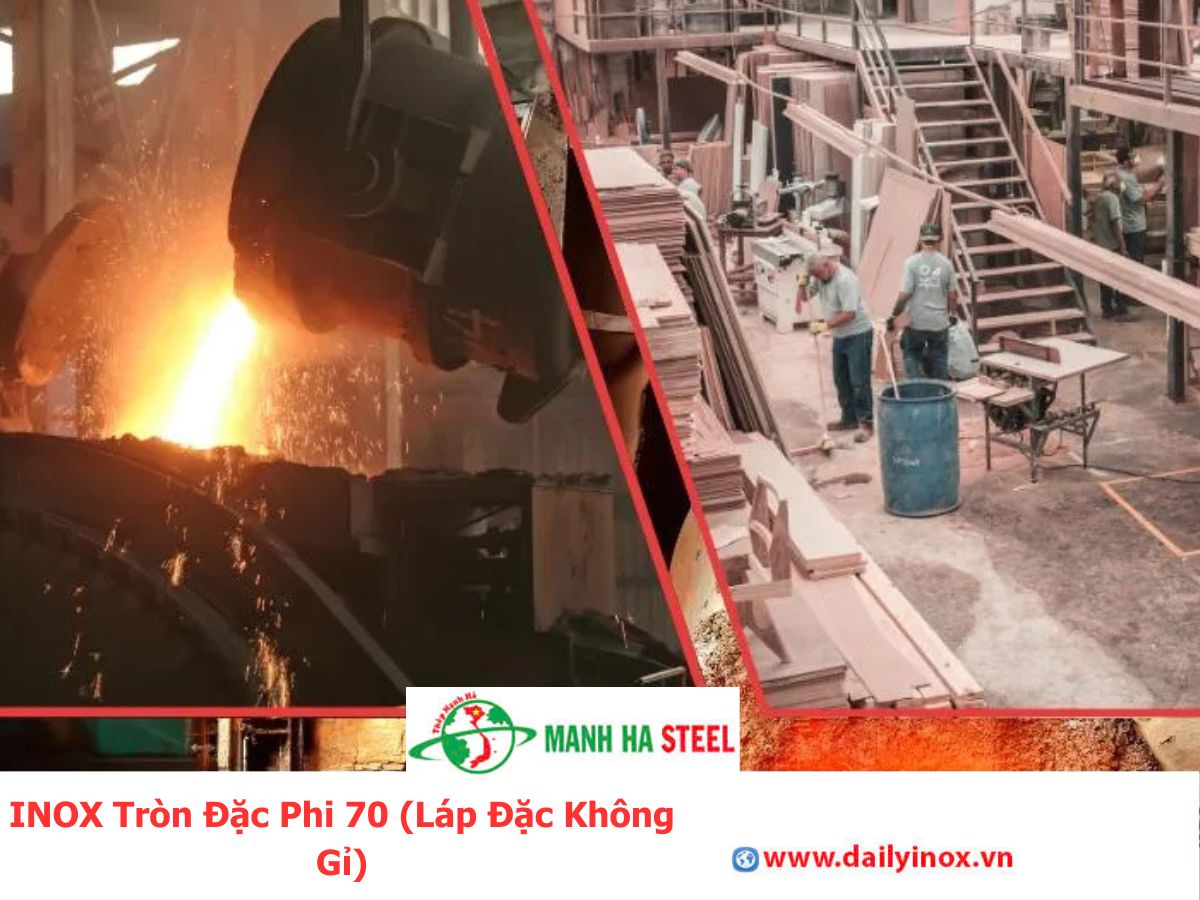 Bảng Báo Giá INOX Tròn Đặc Phi 70 (Láp Đặc Không Gỉ)