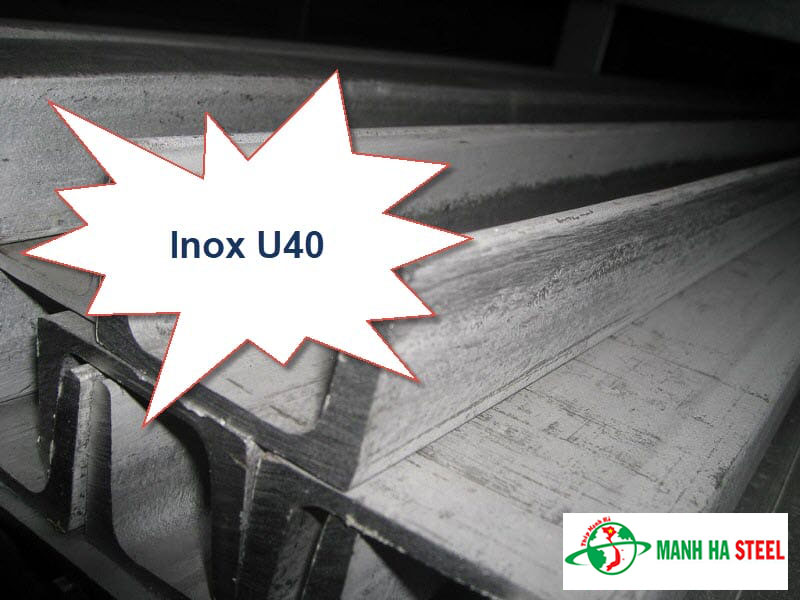 Bảng Báo Giá Inox U40