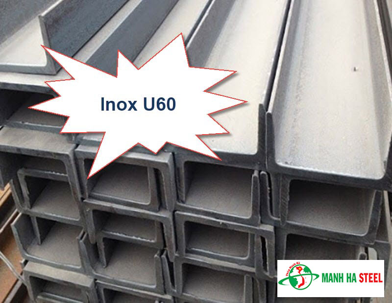 Bảng Báo Giá Inox U60
