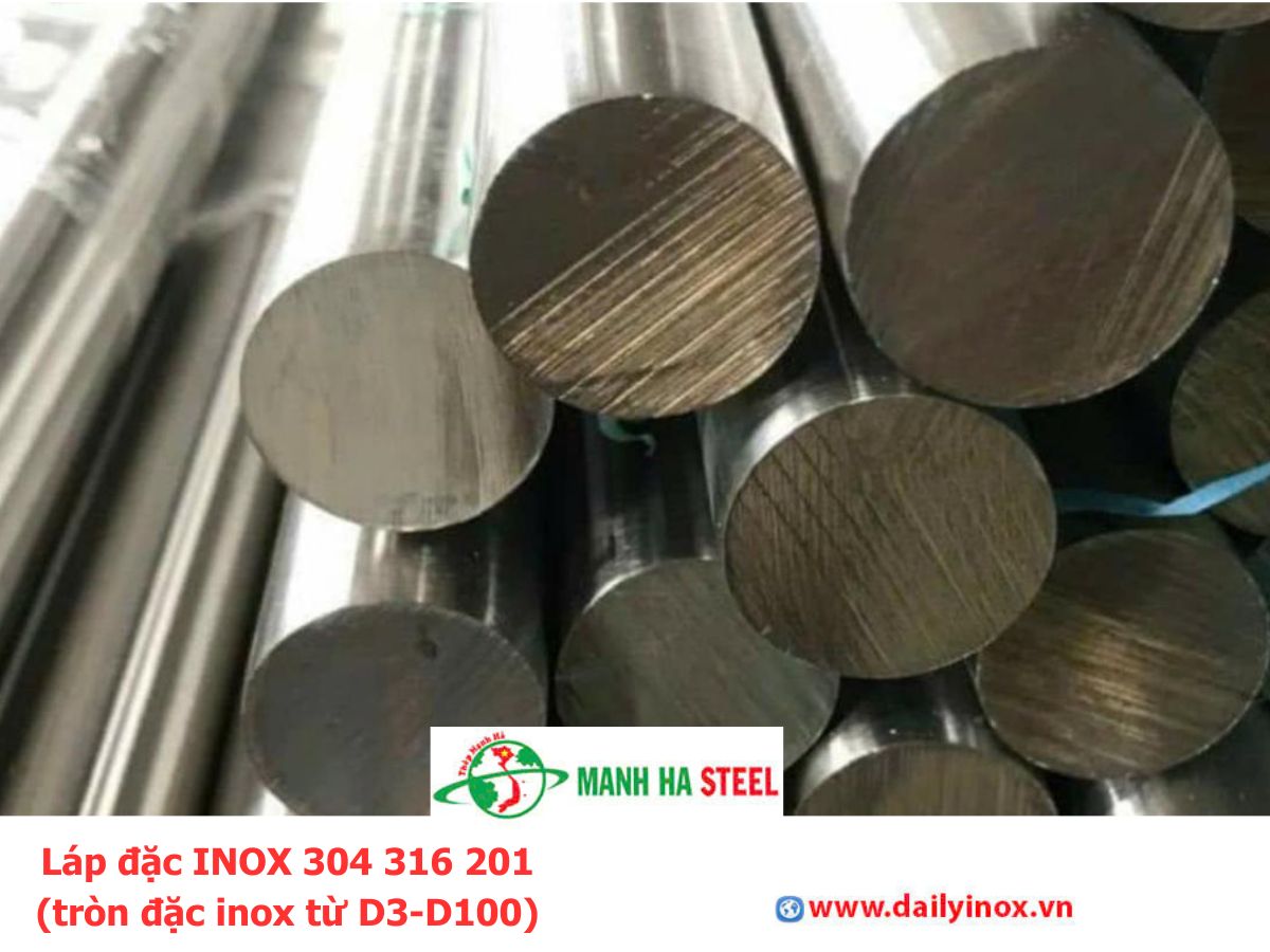 Bảng Báo Giá Láp đặc INOX 304 316 201 (tròn đặc inox từ D3-D100)