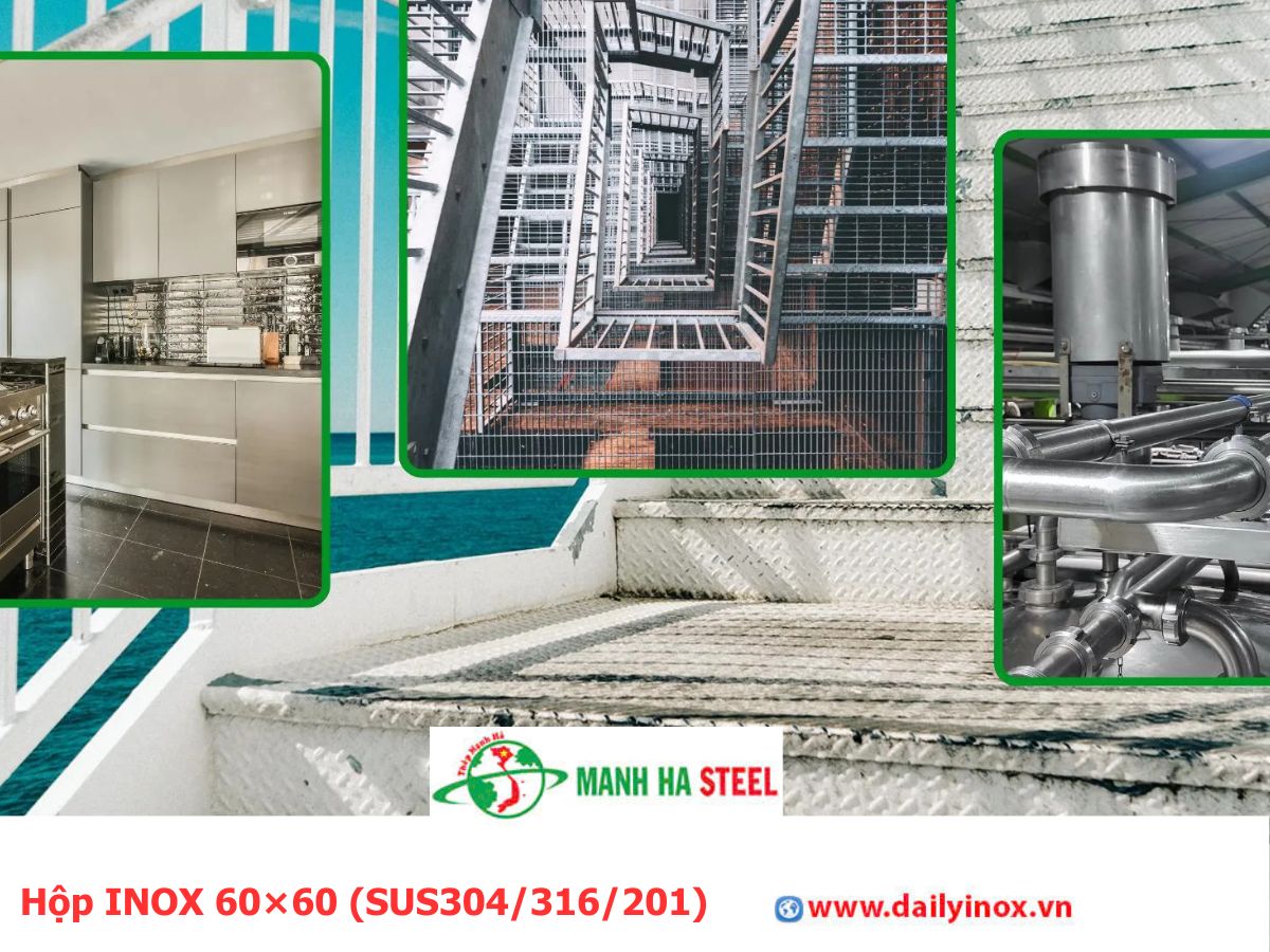 Bảng Báo Giá Hộp INOX 60×60 (SUS304/316/201)