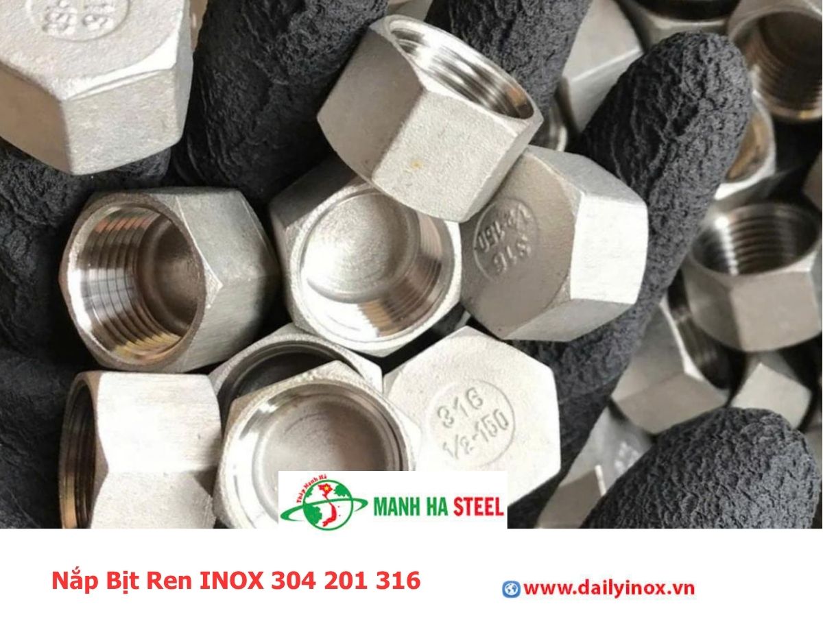 Nắp Bịt Ren INOX 304 201 316