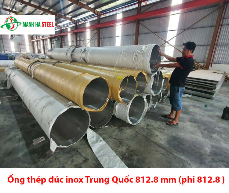 Ống đúc inox Trung Quốc 32 inch, Ống thép đúc inox Trung Quốc 812.8 mm (phi 812.8 )