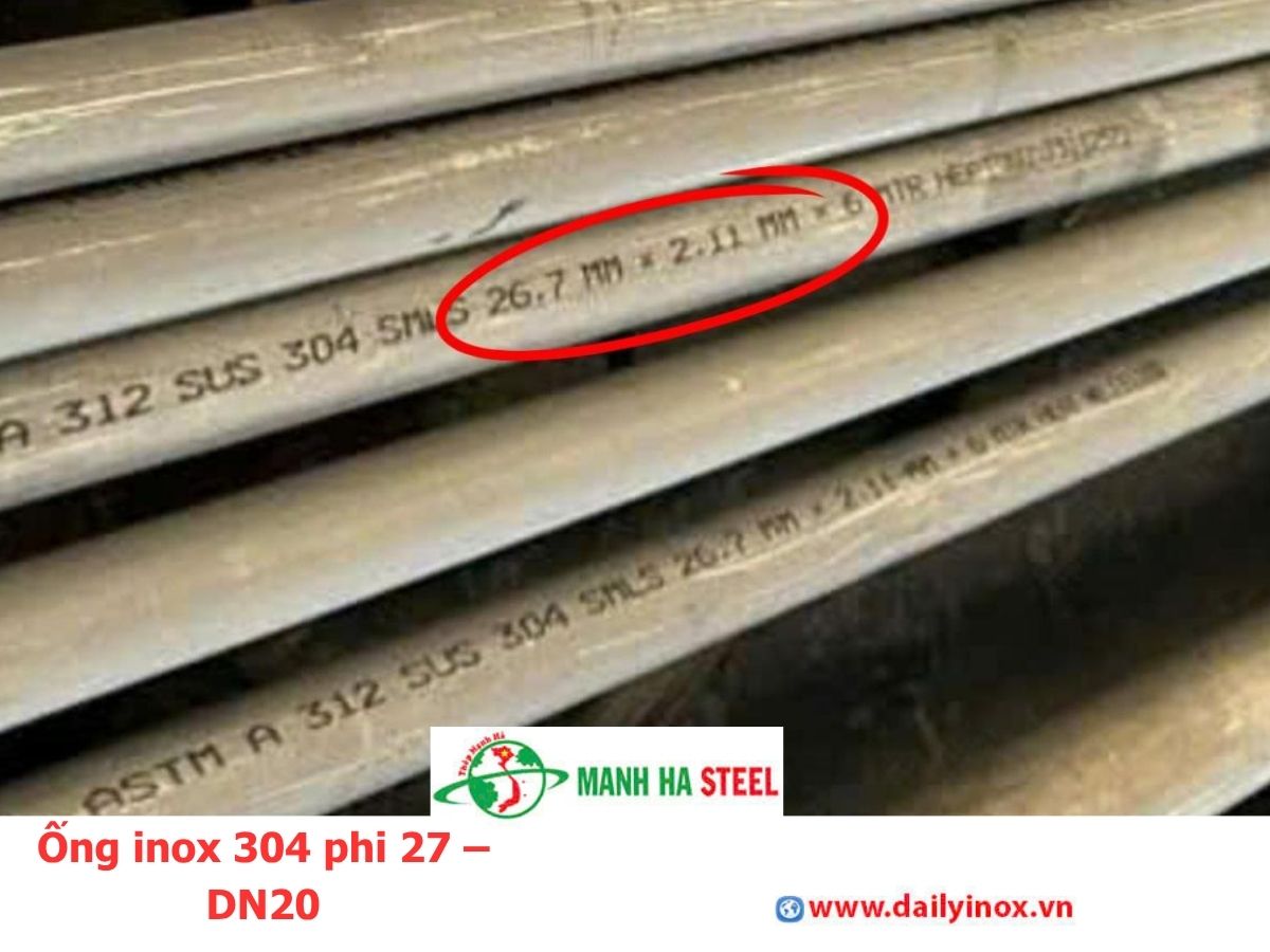 Bảng Báo Giá Ống inox 304 phi 27 – DN20