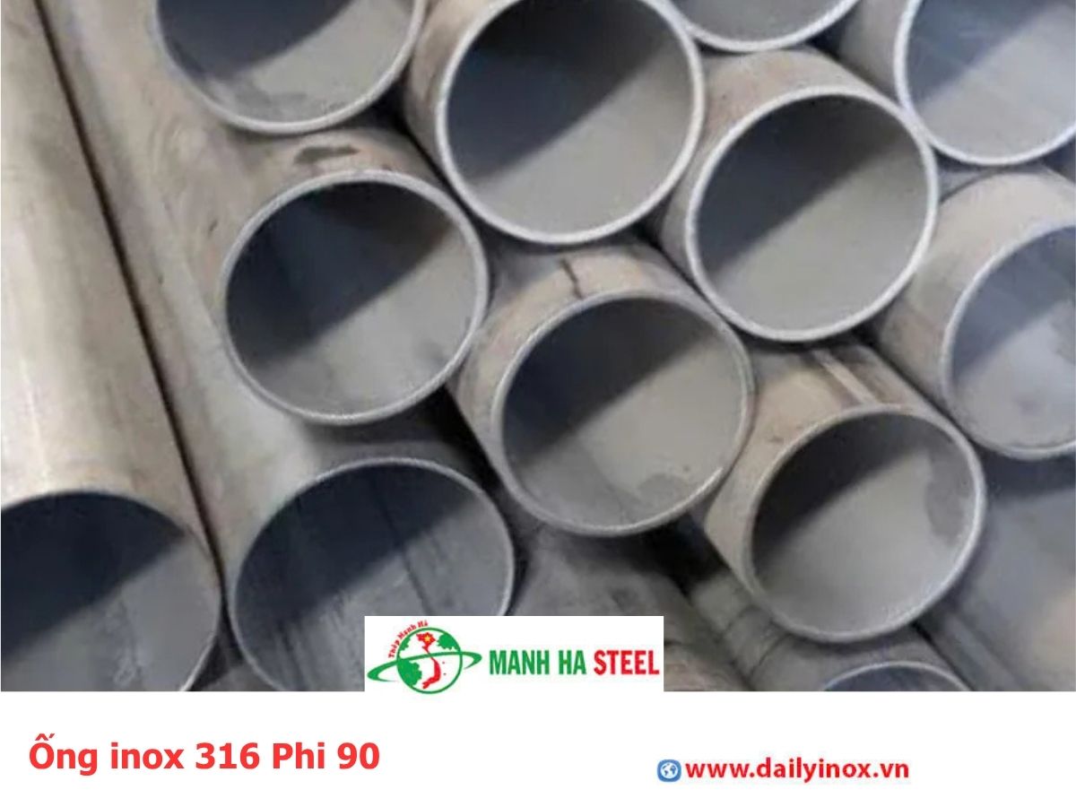 Bảng báo giá ống inox 316 Phi 90