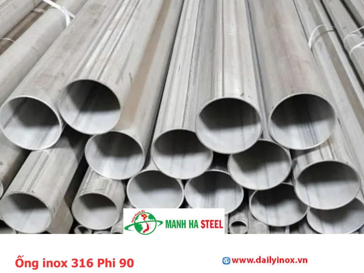 Bảng báo giá ống inox 316 Phi 90