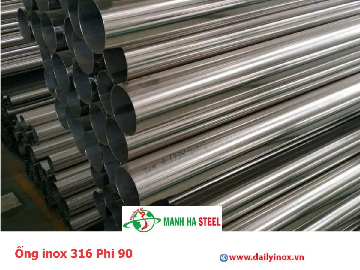 Bảng báo giá ống inox 316 Phi 90