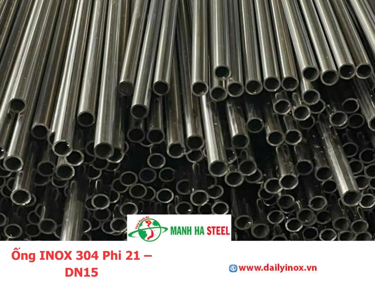 Bảng Báo Giá Ống INOX 304 Phi 21 – DN15