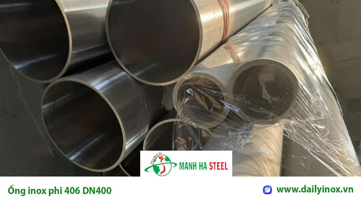 Bảng báo giá ống inox phi 406 DN400