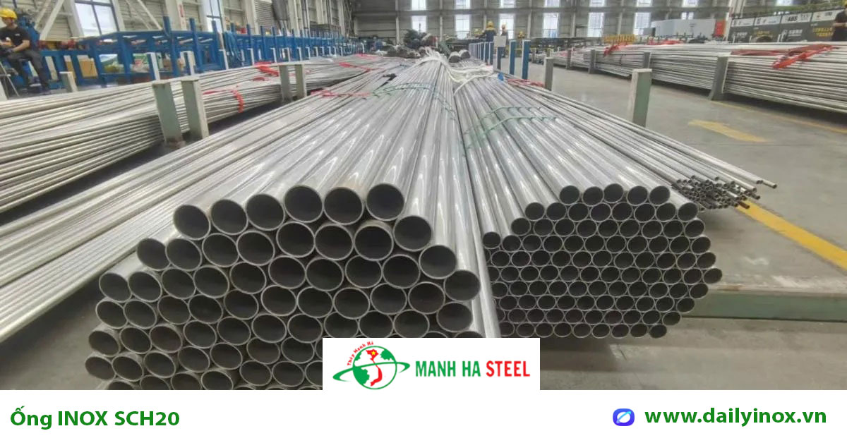 Bảng Báo Giá Ống INOX SCH20