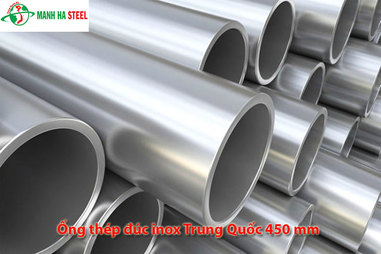 Ống đúc inox Trung Quốc 450 mm, Ống thép đúc inox Trung Quốc 450 mm
