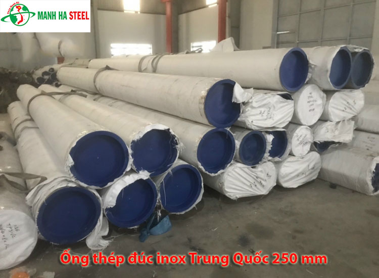 Ống đúc inox Trung Quốc 250 mm, Ống thép đúc inox Trung Quốc 250 mm