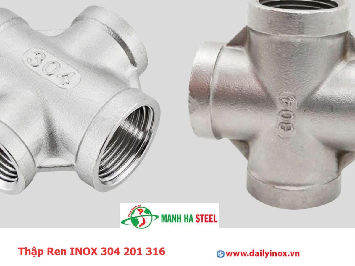 Thập Ren INOX 304 201 316