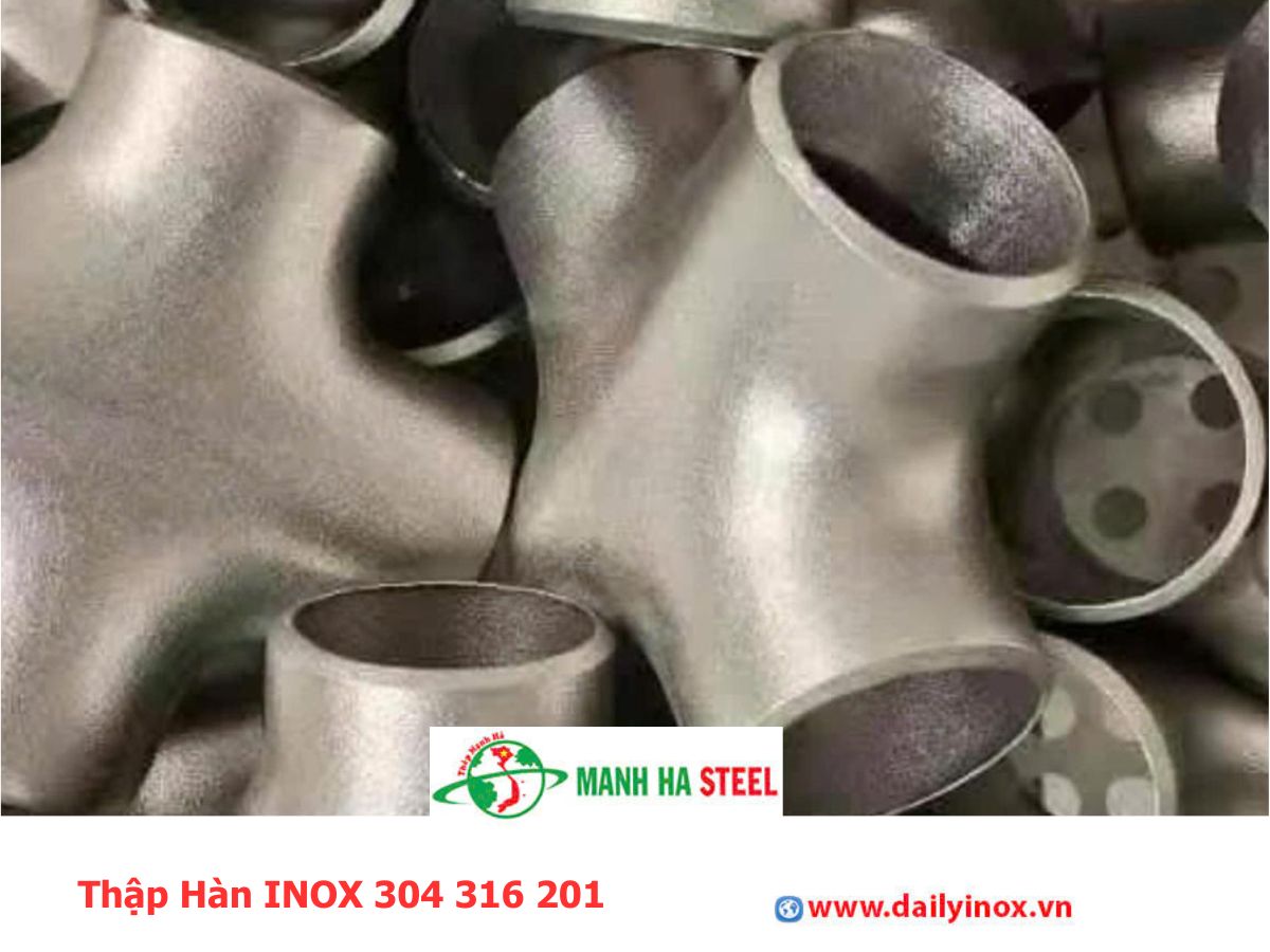 Thập Hàn INOX 304 316 201