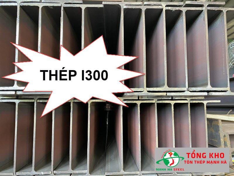 Bảng Báo Giá Thép I300