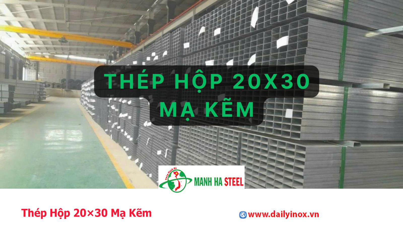 Thép Hộp 20×30 Mạ Kẽm