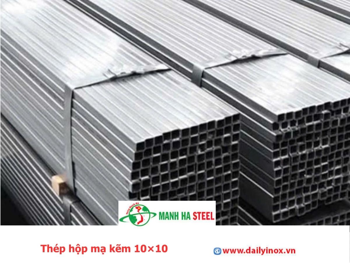Thép hộp mạ kẽm 10×10