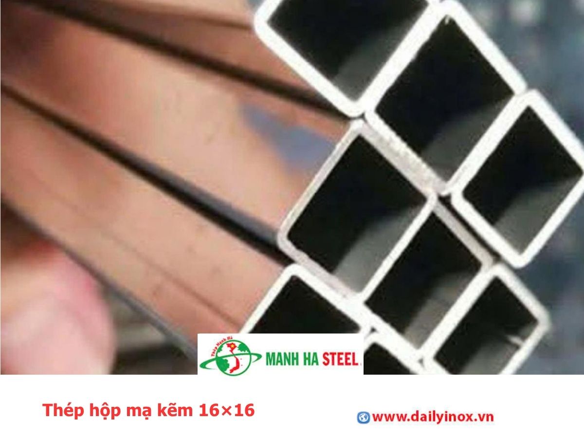 Thép hộp mạ kẽm 16×16