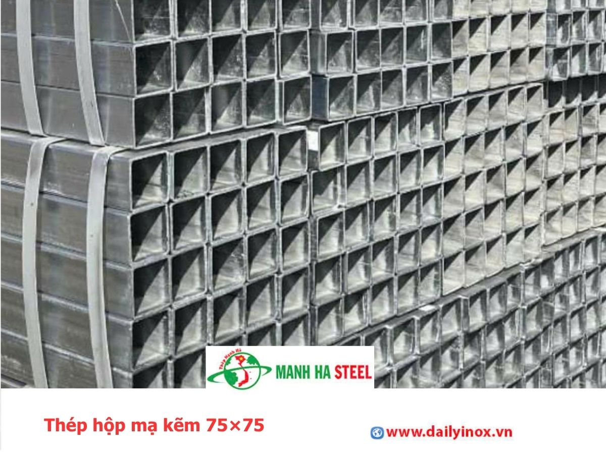 Thép hộp mạ kẽm 75×75