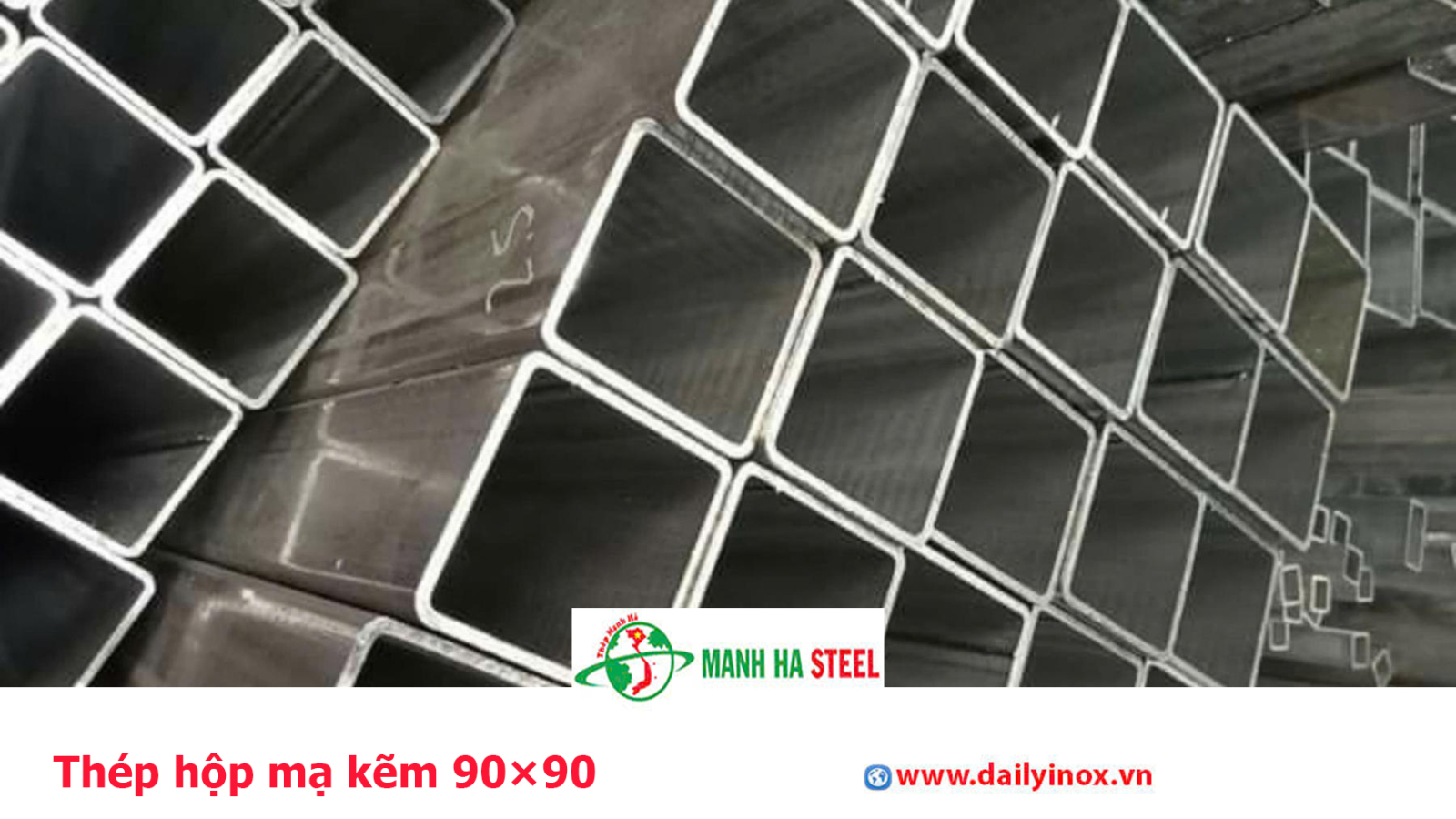 Thép hộp mạ kẽm 90×90