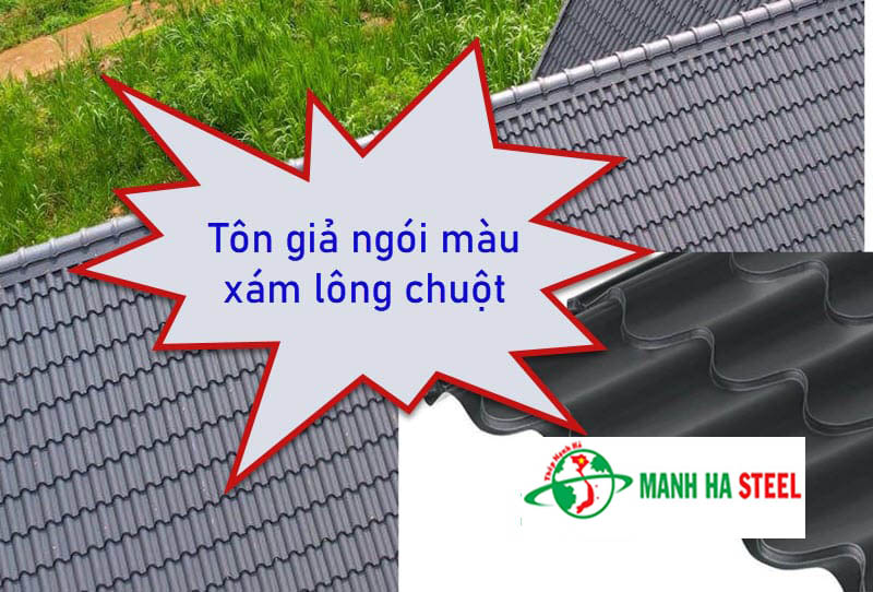 Bảng Báo Giá Tôn Giả Ngói Màu Xám Lông Chuột