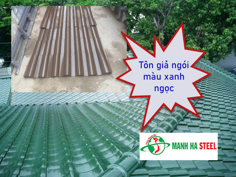 Bảng Báo Giá Tôn Giả Ngói Màu Xanh Ngọc