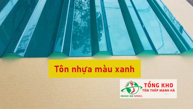 Bảng Báo Giá Tôn Nhựa Màu Xanh