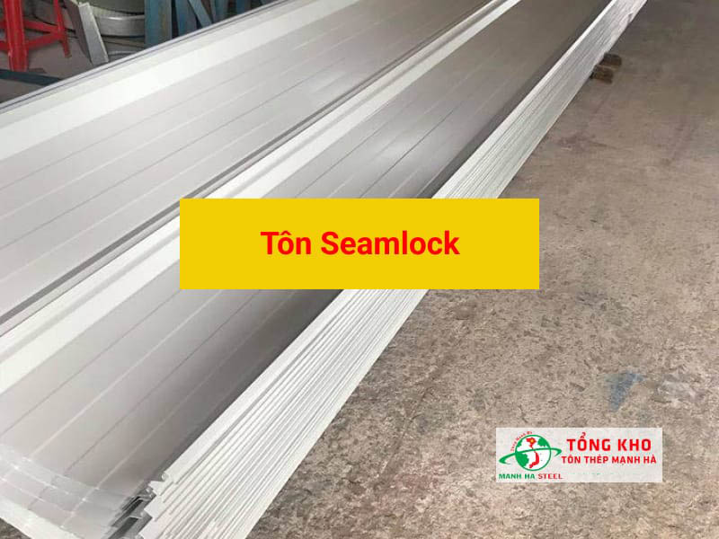 Bảng Báo Giá Tôn SeamLock 470 mm, 1040 mm