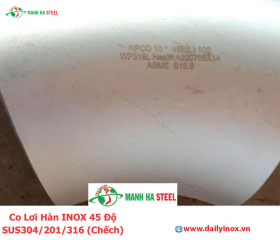 Co Lơi Hàn INOX 45 Độ SUS304/201/316 (Chếch)