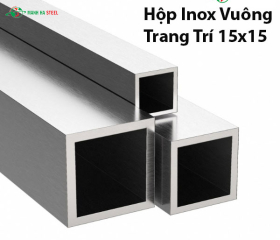 Hộp Inox Vuông Trang Trí 15x15 - Giải Pháp Hoàn Hảo Từ Đại Lý Inox Mạnh Hà