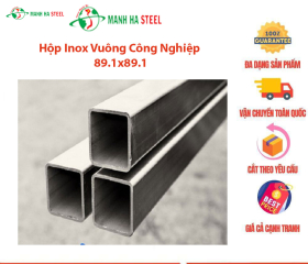 Hộp Inox Vuông Trung Quốc 89.1x89.1 - Đại lý Inox và Bảng Giá