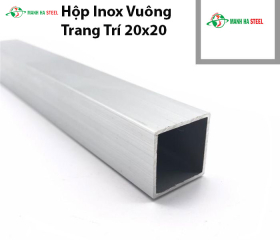 Hộp Inox Vuông Trang Trí 20x20 - Giải Pháp Thẩm Mỹ và Bền Bỉ Cho Mọi Công Trình