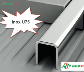 Bảng Báo Giá Inox U75