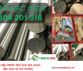 Bảng Báo Giá Láp đặc INOX 304 316 201 (tròn đặc inox từ D3-D100)