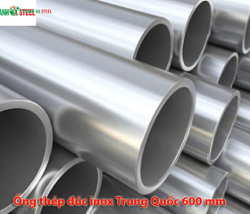 Ống đúc inox Trung Quốc 600 mm, Ống thép đúc inox Trung Quốc 600 mm