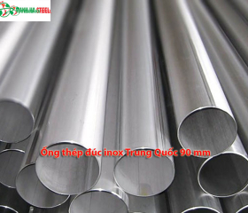 Ống đúc inox Trung Quốc 90 mm, Ống thép đúc inox Trung Quốc 90 mm