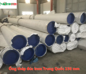 Ống đúc inox Trung Quốc 250 mm, Ống thép đúc inox Trung Quốc 250 mm